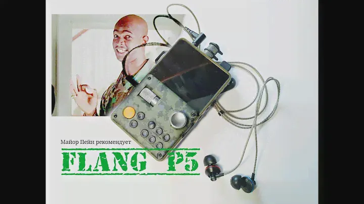 Обзор Flang P5